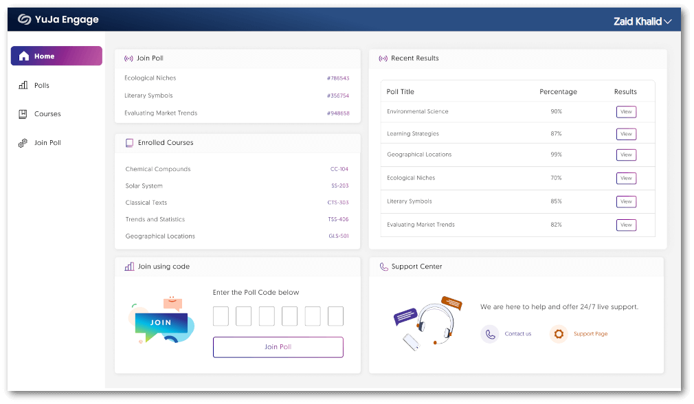 The Student Home Dashboard features separate panels; organizing content into Join Polls, Enrolled Courses, Join using code, Recent Results, and Support Center.