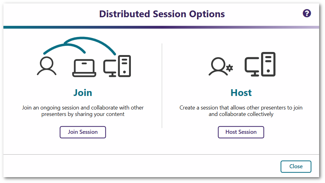 Distribute Session Options to join or host session.