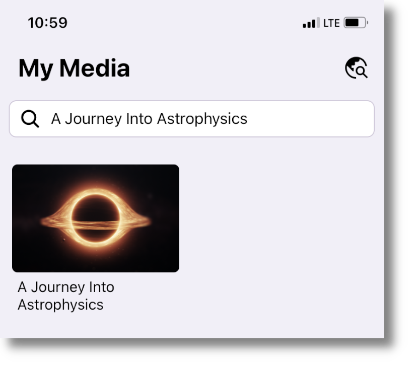 The YuJa Video global search feature. "A Journey Into Astrophysics" is typed into the search field, and the video has been located.