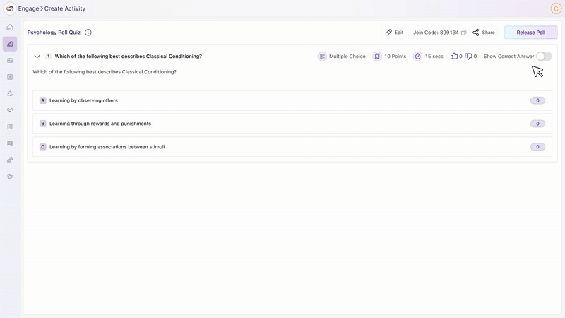Streamlined Poll Release Flow: The updated Release Poll screen allows instructors to release, edit, and manage questions directly from one interface. Instructors can also view real-time metrics, making the process more efficient and centralized.