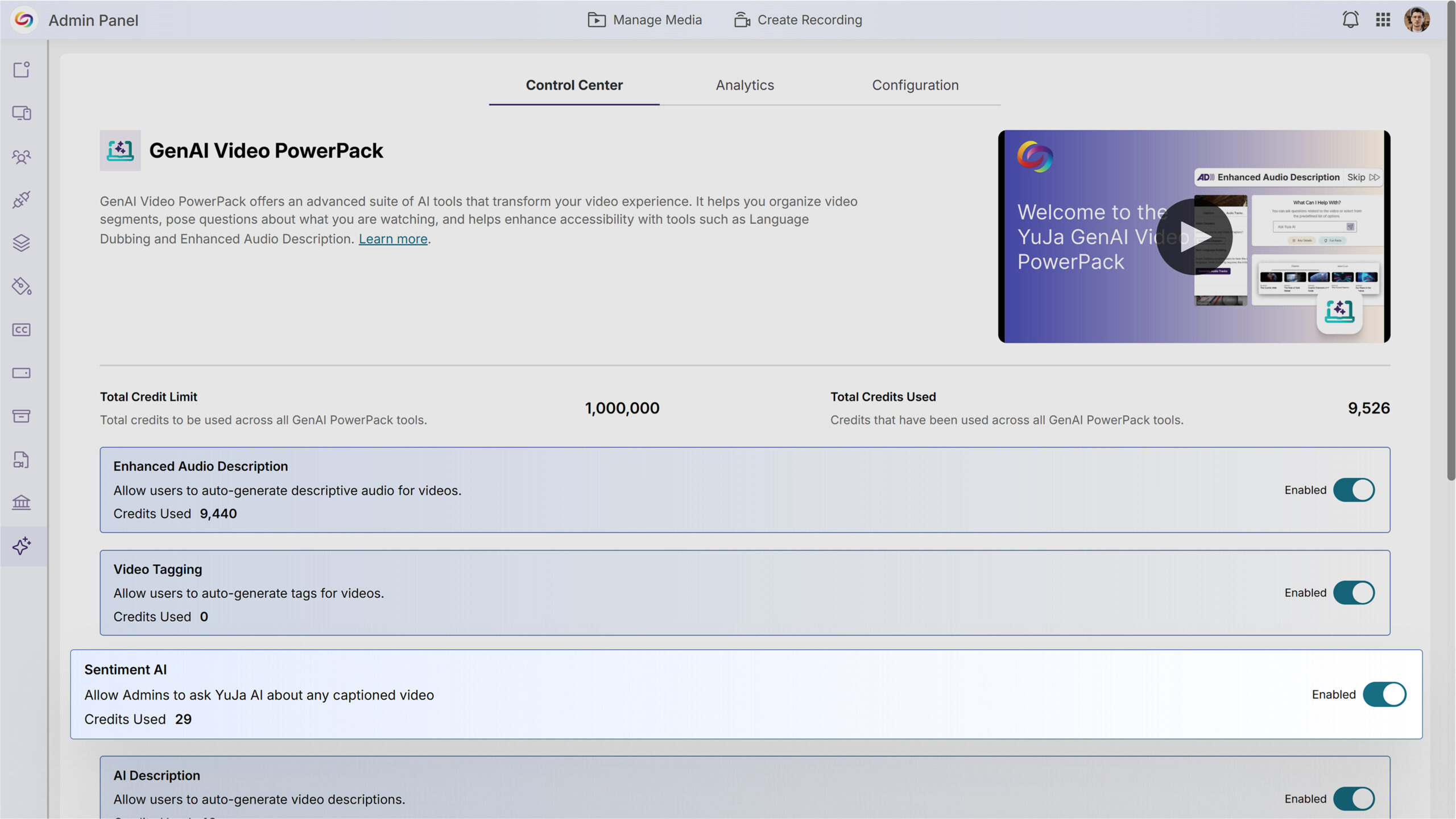Role-Based Access Control: The feature will be available only to administrators through the GenAI PowerPack Control Center, with template management and response generation restricted to admin accounts.