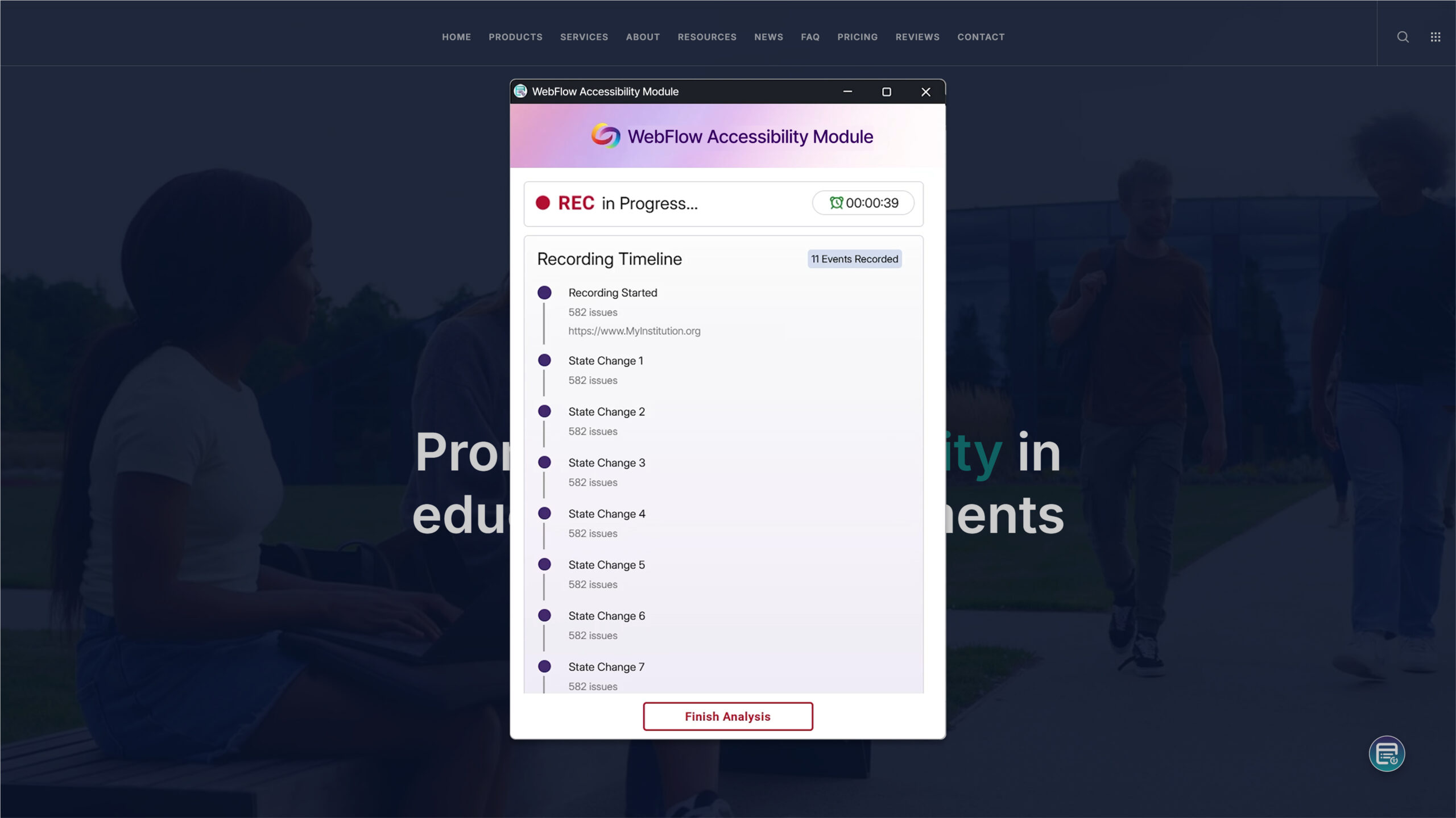 Workflow recording capabilities to identify issues across every state and user journey within applications